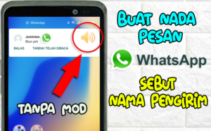 Ubah Nada Dering WA Menyebut Nama Pengirim