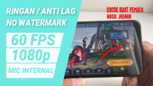 APK PEREKAM LAYAR HP TERBAIK UNTUK GAME