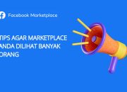 7 Cara Paling Efektif Agar Facebook Marketplace Kamu Dilihat Banyak Orang