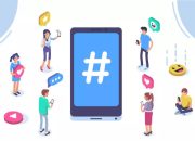 5 Cara Mengoptimalkan Penggunaan Hashtag di Instagram 