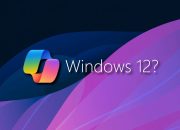 Bocoran Fitur Baru yang Mengagumkan dari Windows 12