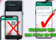 Cara Menggunakan Whatsapp WEB  di Hp Tanpa Scan Barcode