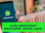 Sadap WhatsApp Jarak Jauh Tanpa Verifikasi 100% Work! Buktikan Langsung