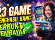 23 Game Penghasil Uang Terbukti Membayar