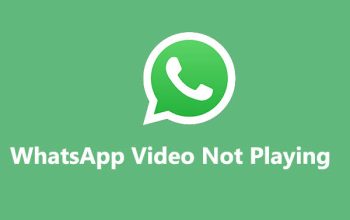 Jangan Bingung, Atasi WhatsApp Tidak Bisa putar Video Dengan Cara Ini