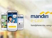 Mandiri e-Cash: Kemudahan Transaksi Tanpa Uang Tunai