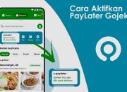 Gak Punya Uang Tunai? Tenang, Ada Gojek Paylater! Begini Cara Mudahnya