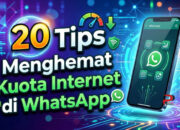 20 Tips Menghemat Kuota Internet di WhatsApp
