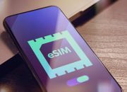 Pengertian eSIM dan Cara Mengaktifkannya pada Perangkat Android dan iOS
