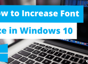 Cara Memperbesar Ukuran Huruf di Laptop dan PC Windows
