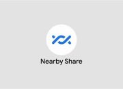 Cara Mudah Berbagi File di Android Menggunakan Nearby Share