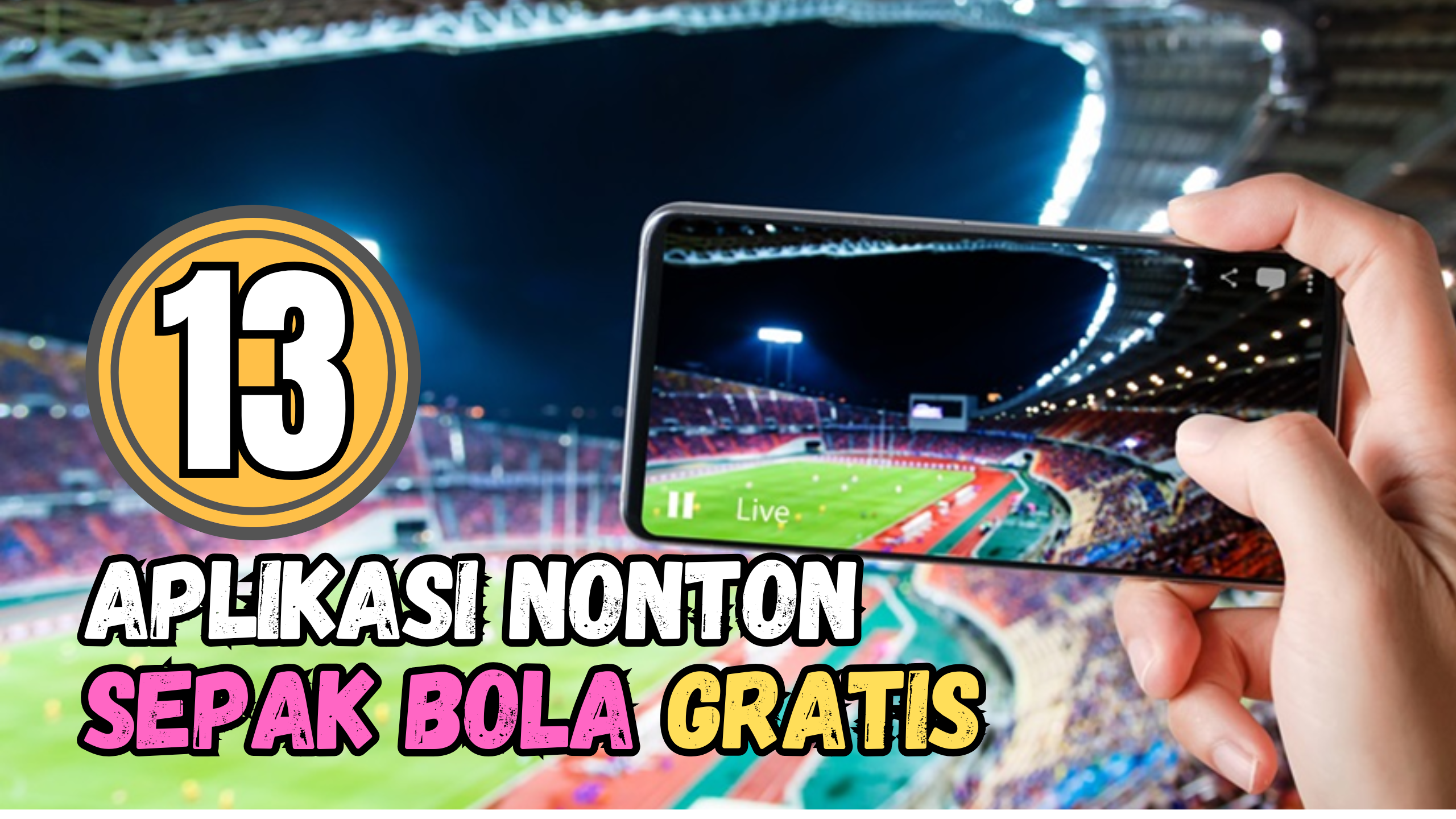 13 Aplikasi Nonton Sepak Bola Gratis 2025