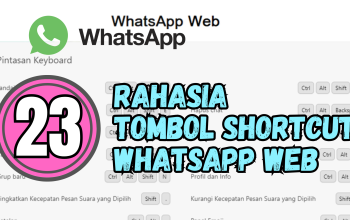 23+ Rahasia Tombol Shortcut WhatsApp Web