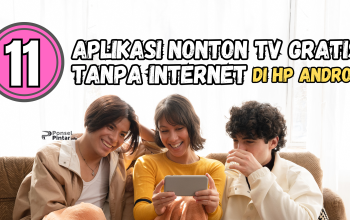 11 Aplikasi Nonton TV Gratis Tanpa Internet di HP Android