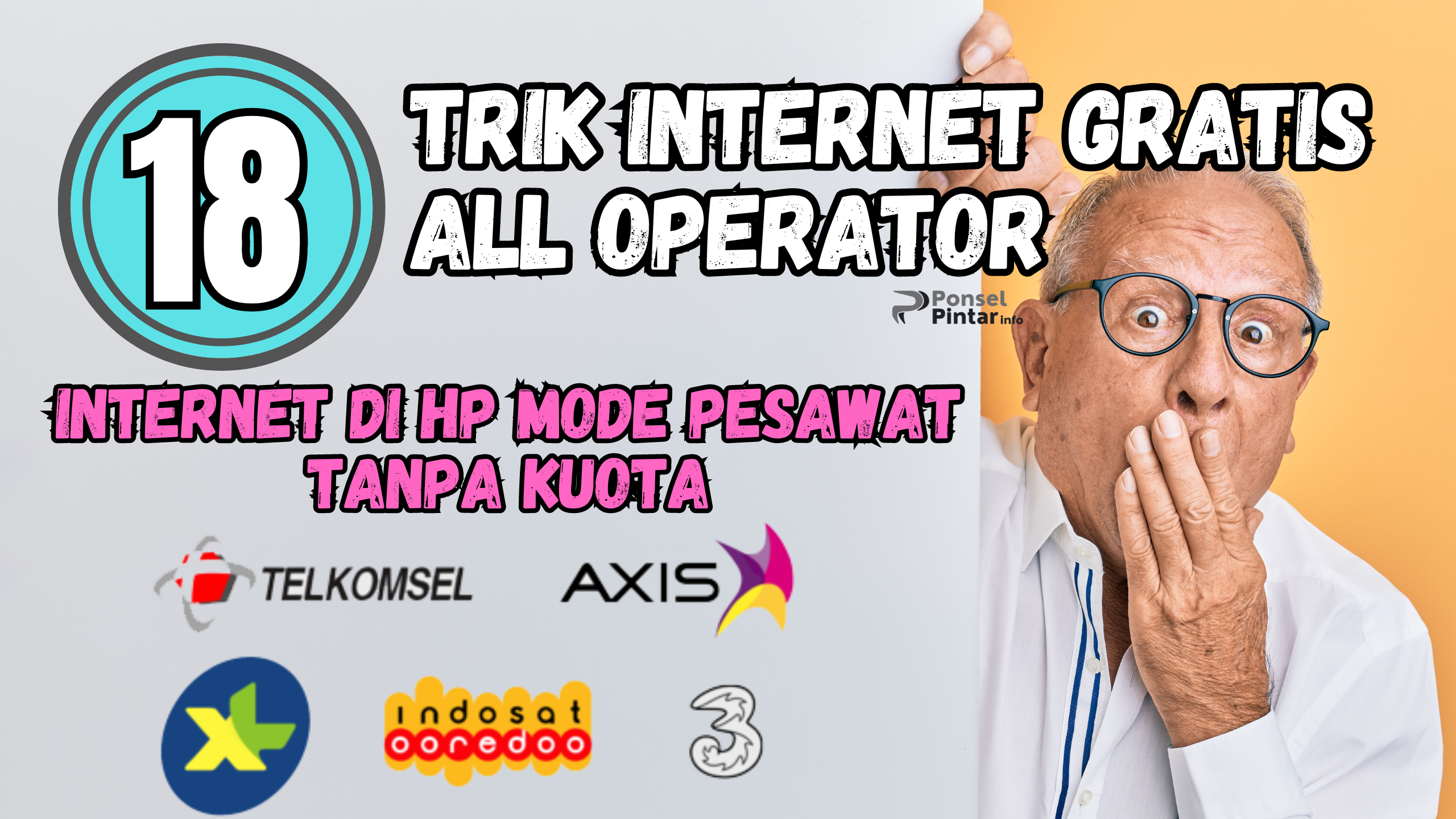 18 Cara Internet Gratis All Operator Mode Pesawat Tanpa Kuota Seumur Hidup