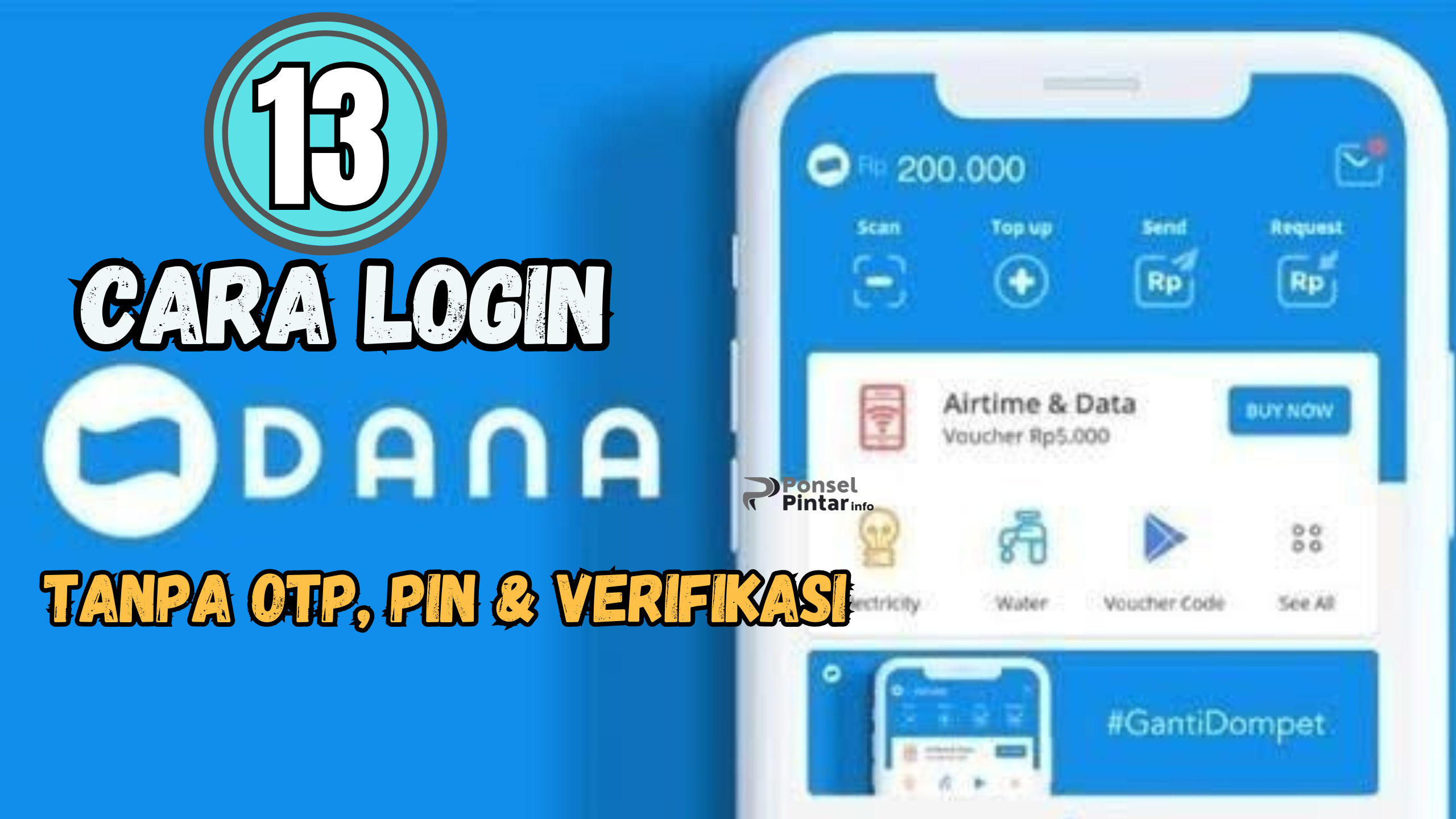 13 Cara Login DANA Tanpa OTP PIN dan Verifikasi