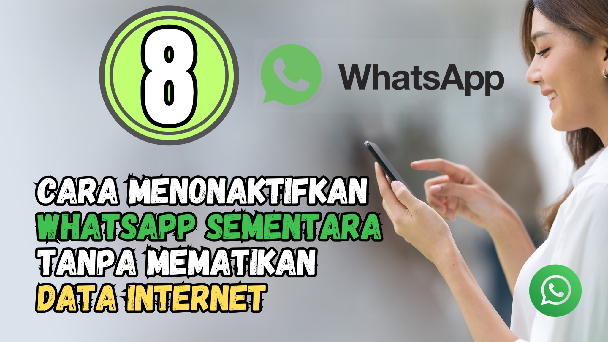 8 Cara Menonaktifkan WA Sementara Tanpa Mematikan Data 2025