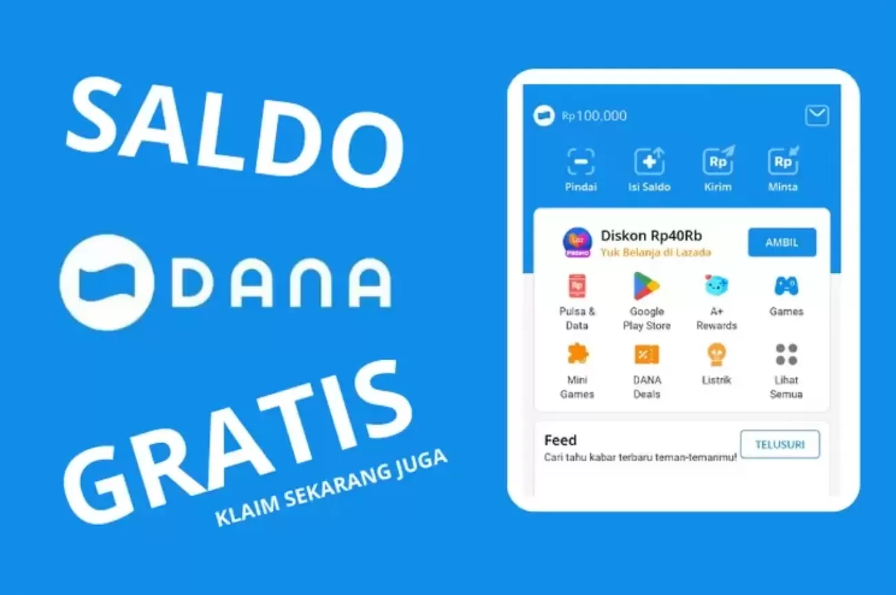 Jangan Ketinggalan! Dapatkan Saldo DANA Gratis Tanpa Ribet!