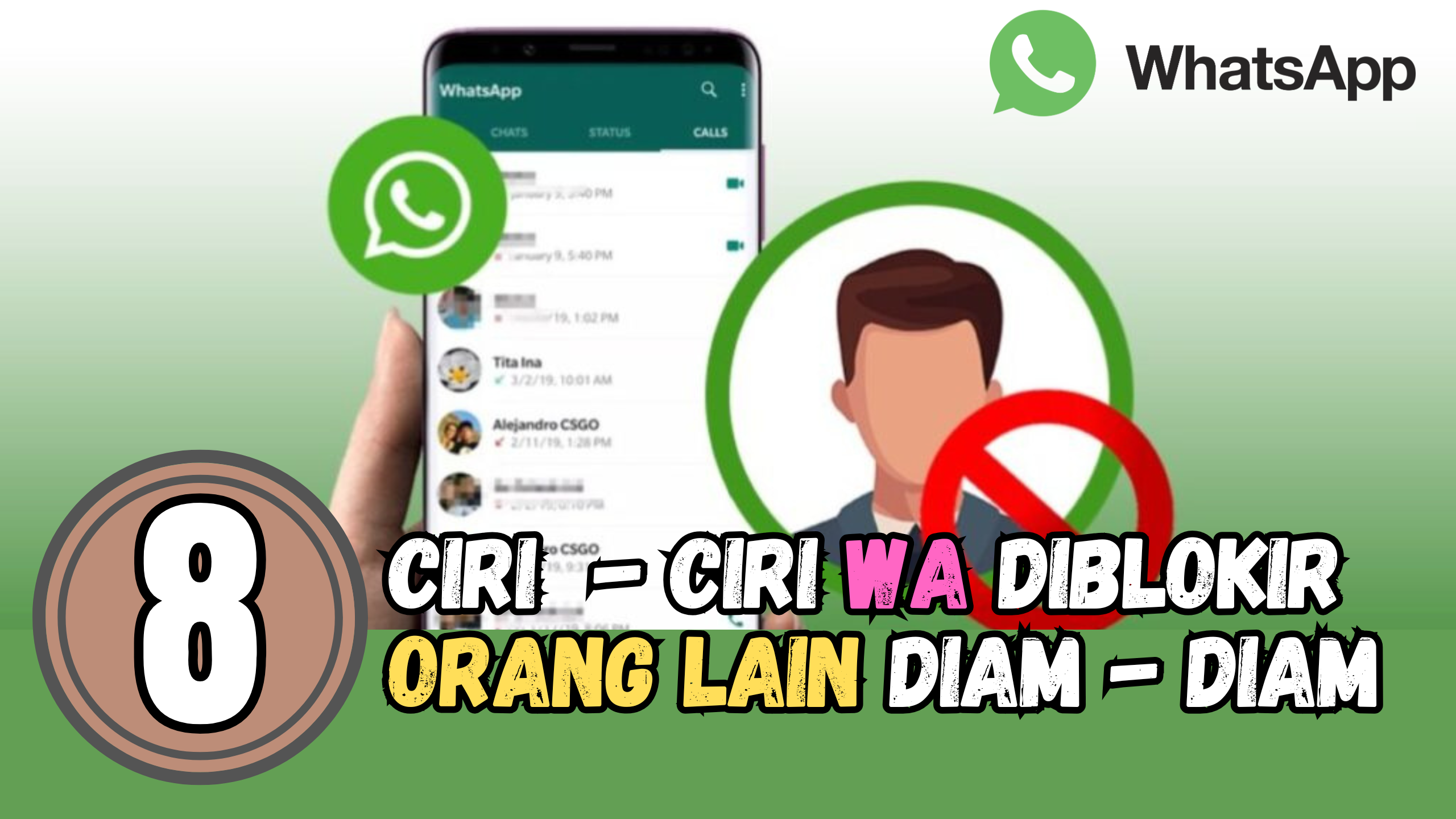 8 Tanda WA Diblokir Diam-diam dan Ini ciri-ciri wa Diblokir