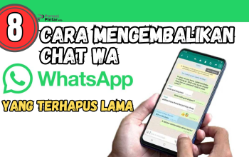 8 Cara Mengembalikan Chat WA yang Terhapus Lama