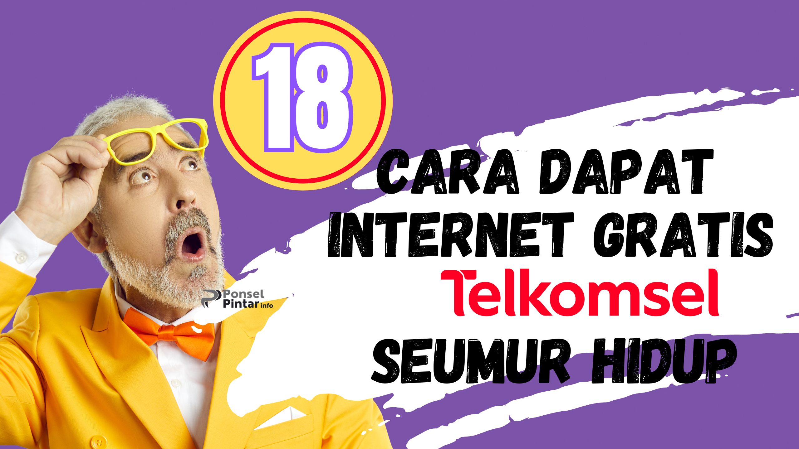 18 Cara Dapat Kuota Gratis Telkomsel Seumur Hidup dan Ini Rahasianya