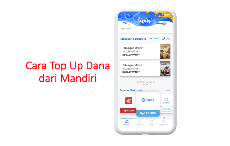 Cara Top Up DANA Lewat Livin by Mandiri Beserta Syaratnya