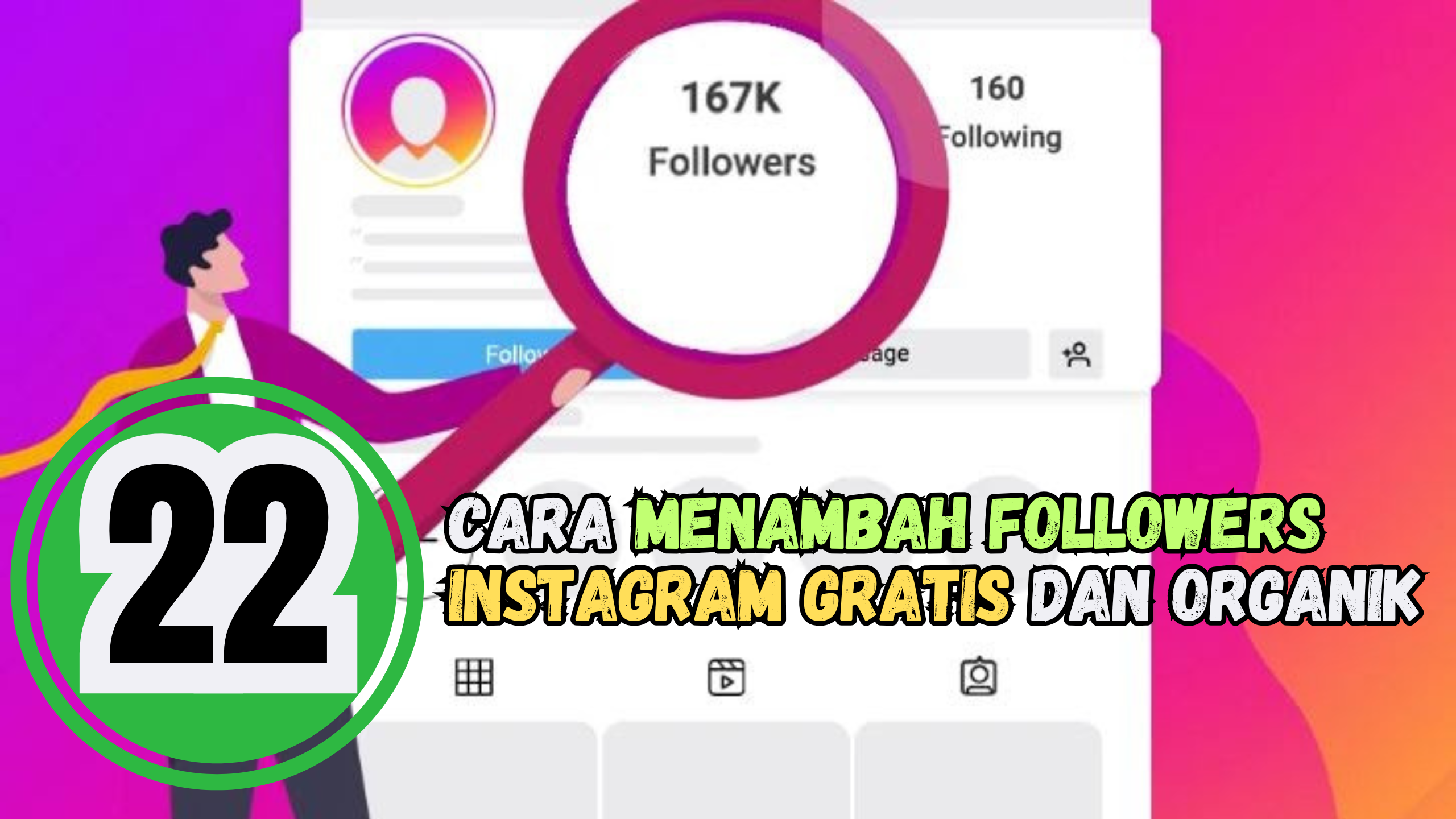 22 Cara Menambah Followers IG Gratis dan Organik