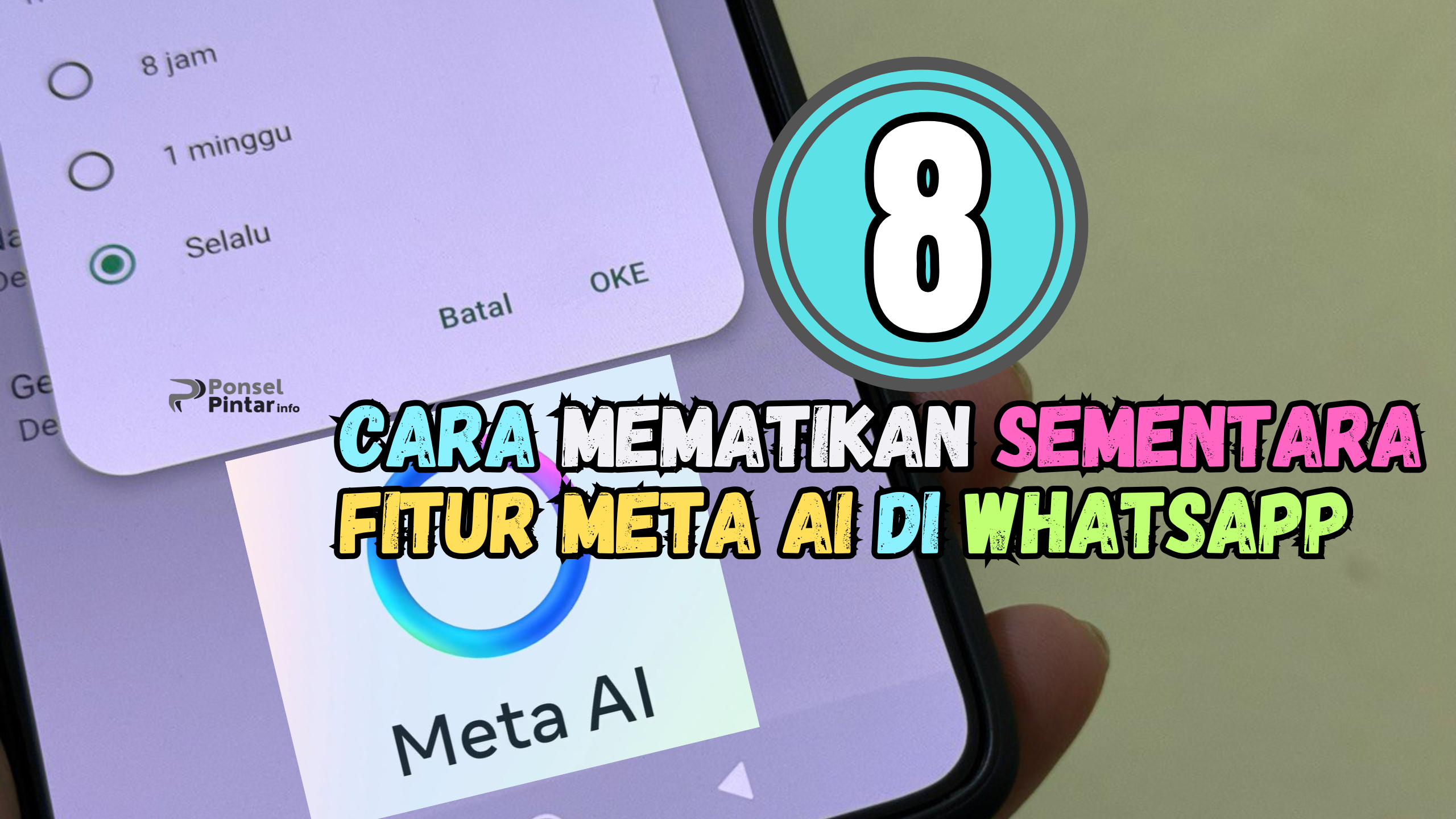 8 Cara Mematikan Sementara Meta AI di WhatsApp