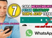 7 Cara Menyembunyikan Chat WhatsApp Tanpa Arsip Terbaru