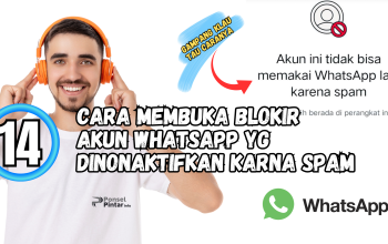 14 Penyebab dan Solusi WhatsApp Diblokir karena Spam