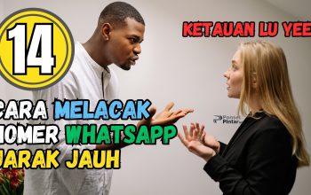 14 Cara Melacak Nomer Whatsapp Jarak Jauh