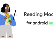 Berguna Banget, Begini Cara Gunakan Reading Mode di Android