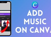 Cara Mudah Menambahkan Musik ke Video Pakai Canva