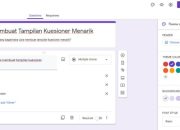 Cara Bikin Google Form Paling Gampang! Cocok Buat Survei, Absensi, atau Kuis