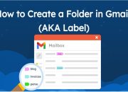 Cara Membuat Folder di Gmail, untuk Tampilan Lebih Rapi