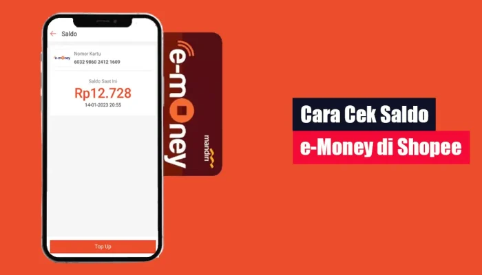 Syarat dan Cara Cek Saldo e-Money di Shopee