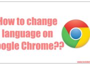 Cara Ganti Bahasa di Google Chrome
