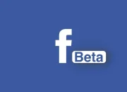 Cara Gabung Facebook Beta Biar Bisa Coba Fitur Baru Lebih Cepat