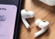 7 Tips Meningkatkan Kualitas Suara AirPods Pro, untuk Dengar Musik Lebih Nyaman