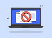 5 Penyebab Konten Website Diblokir di Browser, Sudah Tahu?