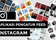 5 Aplikasi untuk Buat Feed Instagram Lebih Rapi dan Nyaman Dilihat