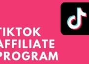 Untung Besar, Begini Cara Gabung Tiktok Affiliate yang Bisa Kamu Coba