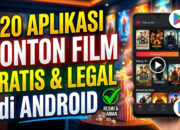20 Aplikasi Nonton Film Gratis dan Legal di Android
