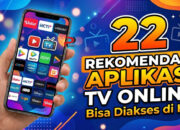 22 Rekomendasi Aplikasi TV Online Bisa Diakses di HP