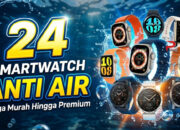24 Smartwatch Anti Air Harga Murah Hingga Premium