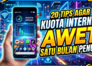20 Tips Agar Kuota Internet Awet Satu Bulan Penuh