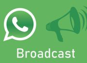 Trik Kirim Pesan Broadcast Di WhatsApp Tanpa Ribet