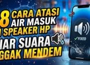 18 Cara Atasi Air Masuk di Speaker HP Biar Suara Nggak Mendem