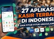 27 Aplikasi Kasir Terbaik Di Indonesia dan Fiturnya