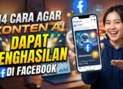 14 Cara Agar Konten AI Dapat Penghasilan di Facebook